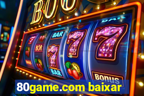 80game.com baixar